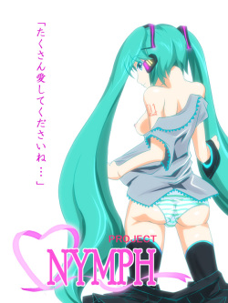 Hatsune Miku ~Project Nymph~