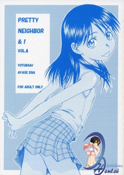 PRETTY NEIGHBOR&! Vol. 4